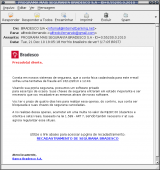 Outro e-mail falso, os bancos não enviam e-mail !!